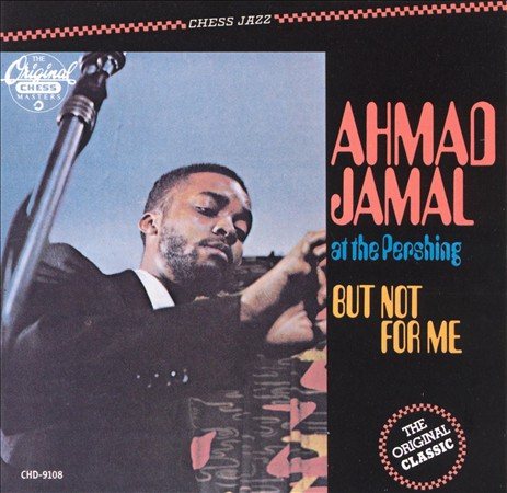 Ahmad Jamal Live At The Pershing Lounge 1958 (But Not For Me) (180 Gram Vinyl) [Import]