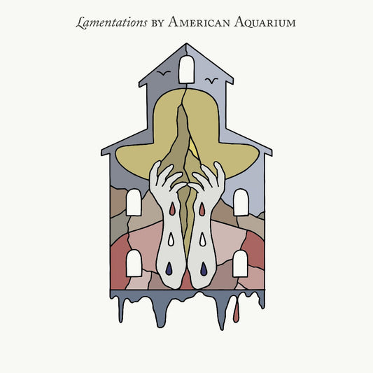 American Aquarium Lamentations