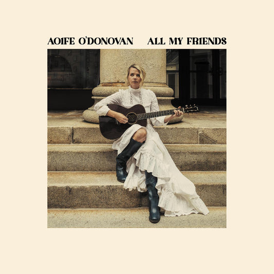 Aoife O'Donovan All My Friends (OPAQUE YELLOW VINYL)