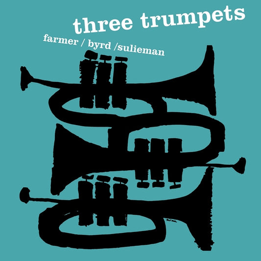 ART FARMER/DONALD BYRD/IDREES SULIEMAN Three Trumpets