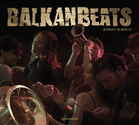 Balkan Beats Balkan Beats