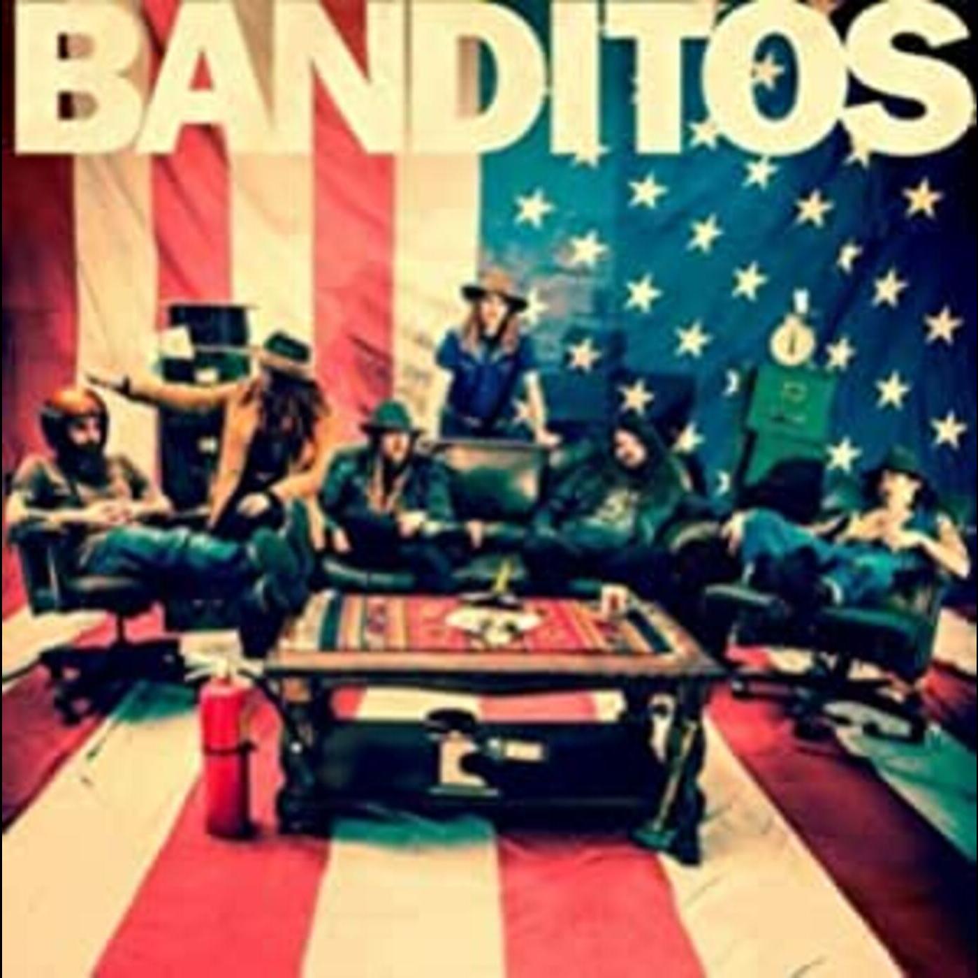 Banditos Banditos