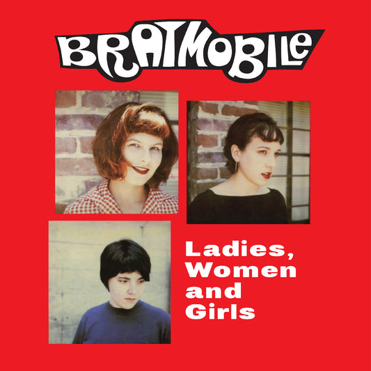 Bratmobile Ladies, Women and Girls (RED VINYL)