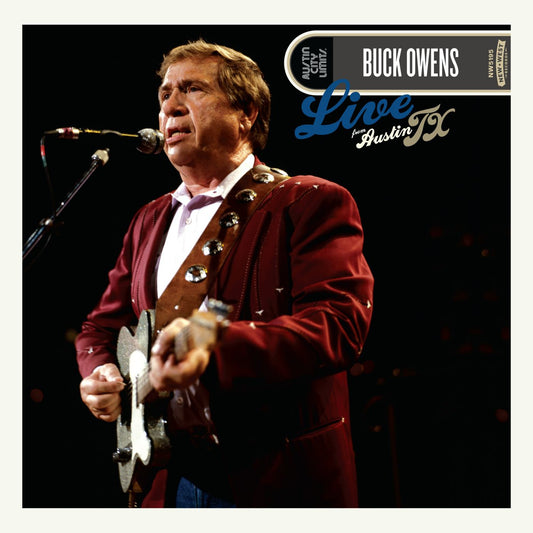 Buck Owens Live From Austin, TX