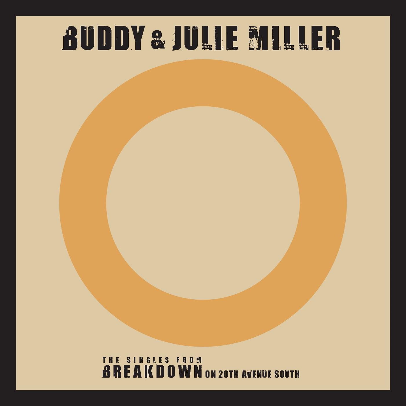 Buddy & Julie Miller Till The Stardust Comes Apart / You Make My Heart Beat Too Fast (Live)