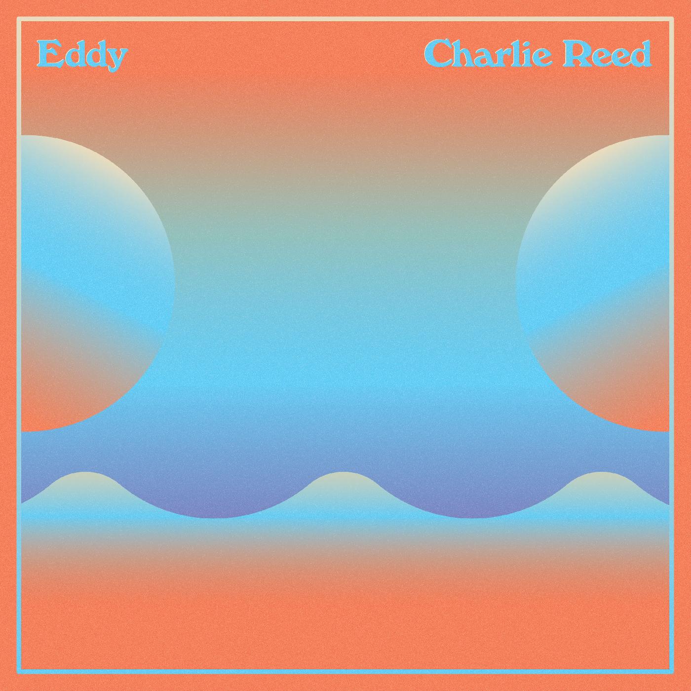 Charlie Reed Eddy