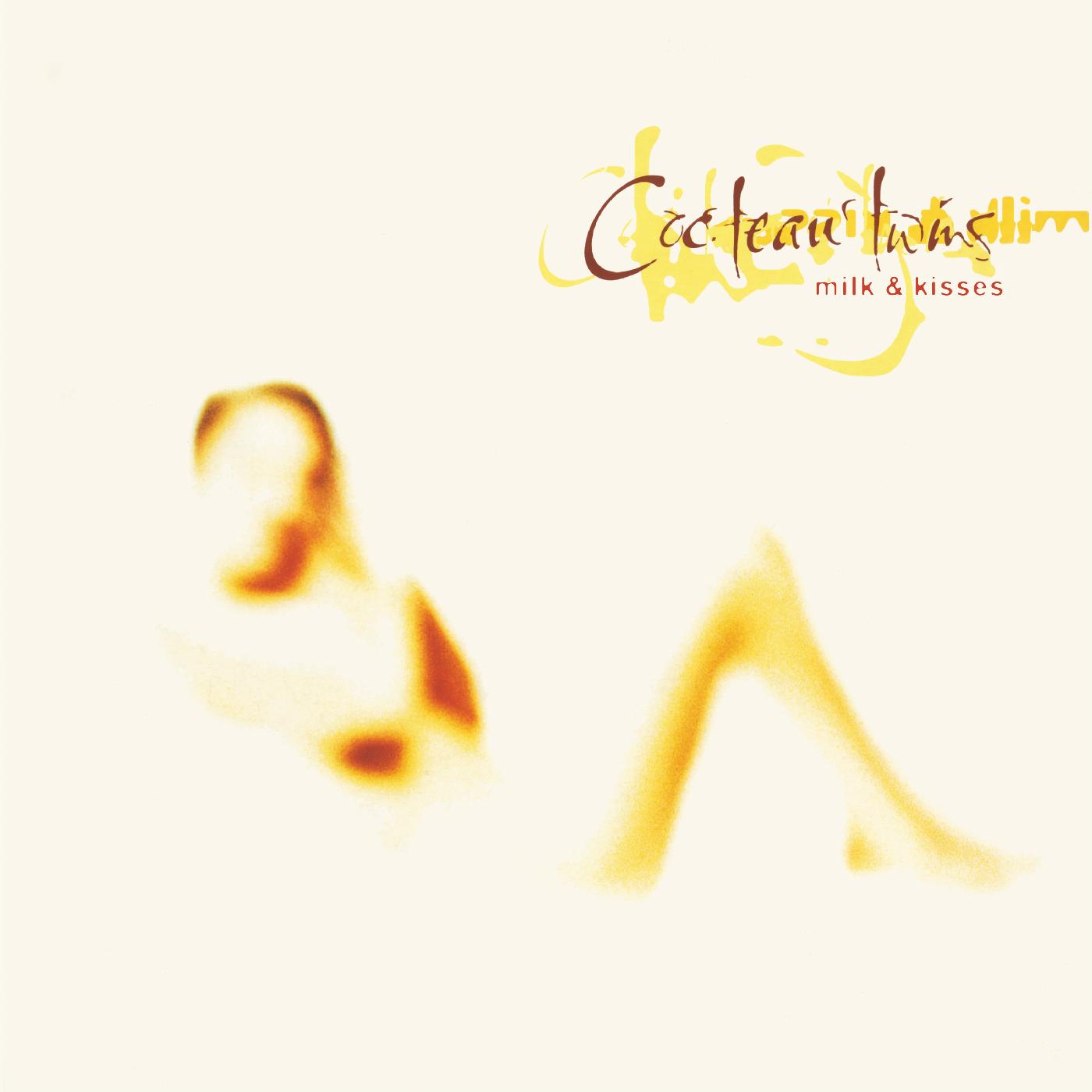 Cocteau Twins Milk & Kisses