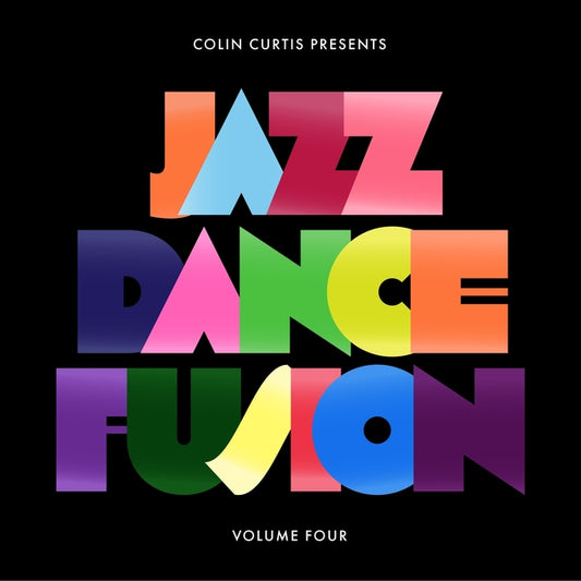 COLIN CURTIS Colin Curtis Presents Jazz Dance Fusion Volume 4 (Part 2)