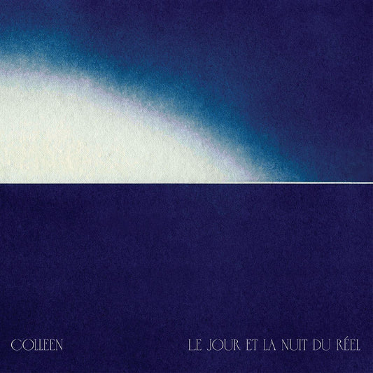 Colleen Le jour et la nuit du rÈel