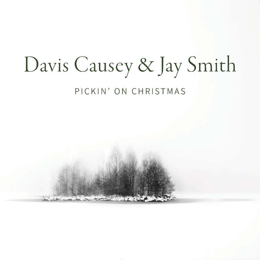 Davis & Jay Smith Causey Pickin' On Christmas ("SNOWGLOBE" CLEAR W/WHITE FLECKED VINYL)