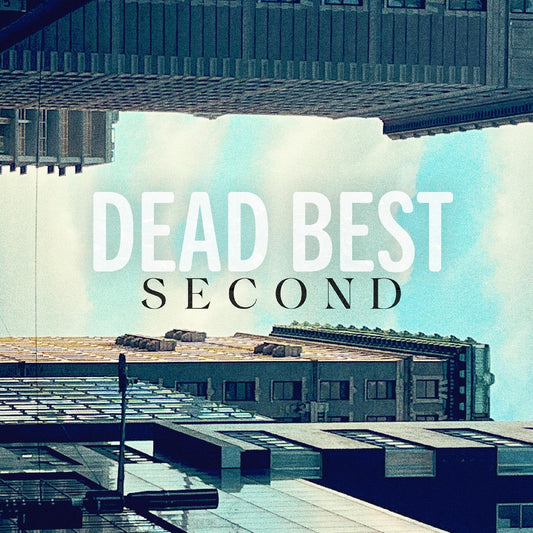 Dead Best Second