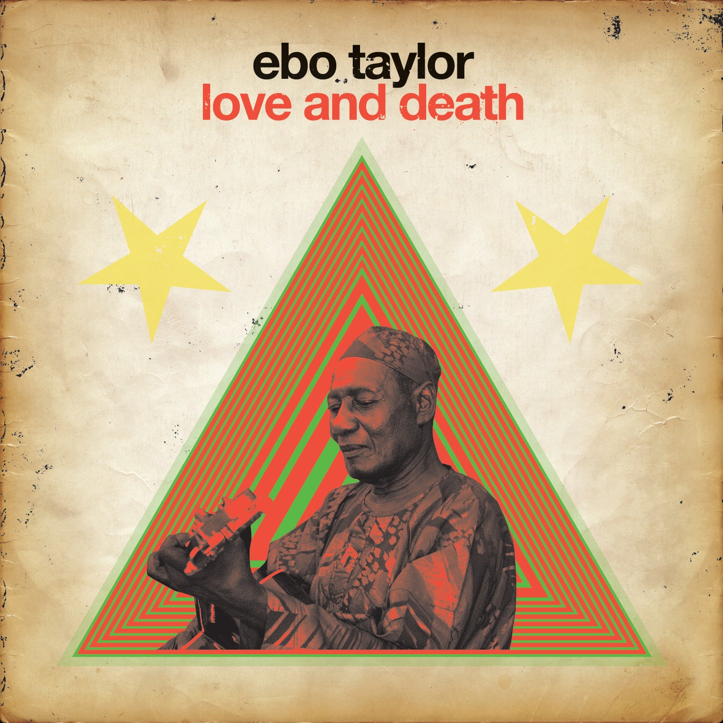 Ebo Taylor Love And Death