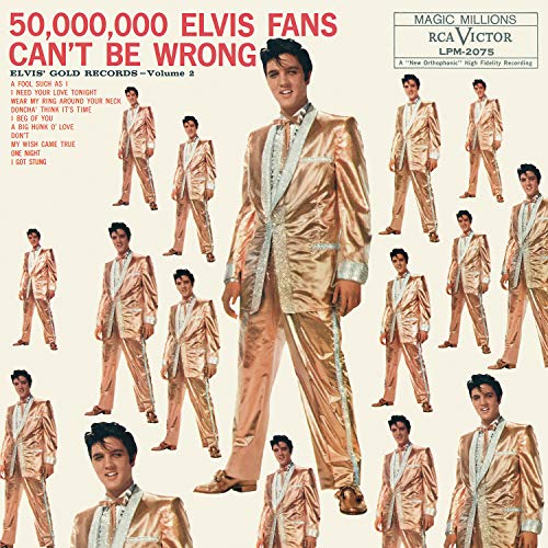 Elvis Presley 50,000,000 Elvis Fans Can't Be Wrong: Elvis' Gold Records, Volume 2