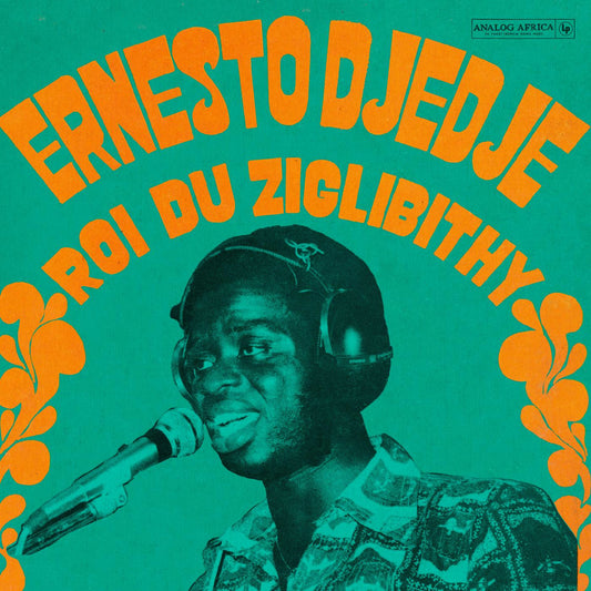 Ernesto Djedje Le Roi Du Ziglibithy