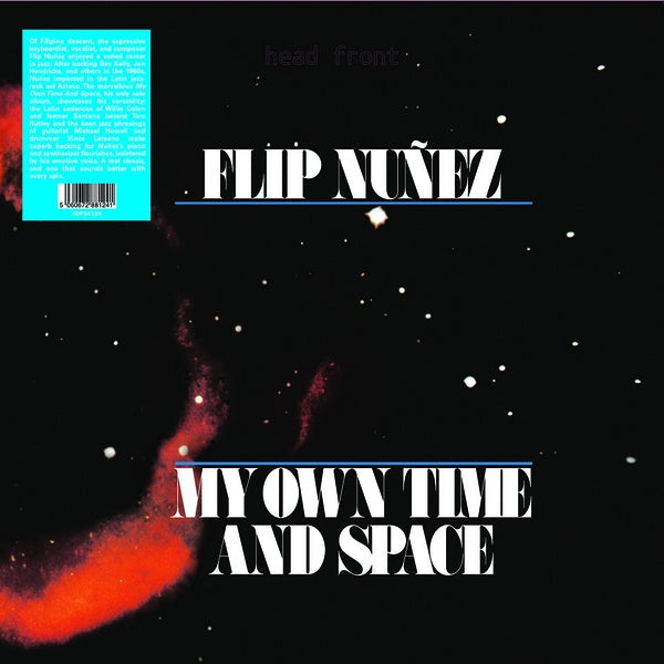 FLIP NUNEZ My Own Time And Space