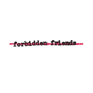 Forbidden Friends Tiny Hands - 7"