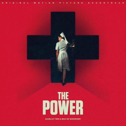 Gazelle Twin & Max de Wardener The Power (Original Motion Picture Soundtrack)