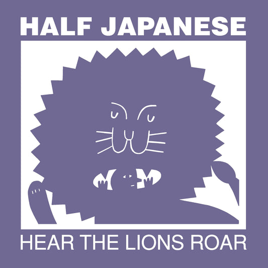 Half Japanese Hear The Lions Roar (COLOR VINYL)