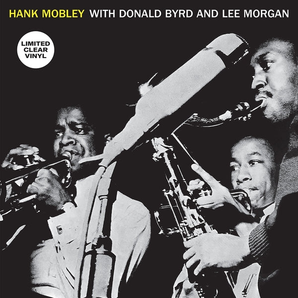 Hank Mobley Sextet Hank Mobley With Donald Byrd And Lee Morgan (Clear Vinyl)