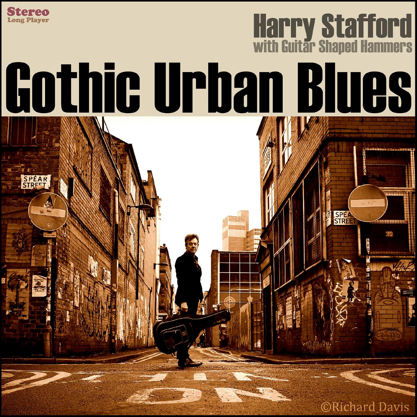 Harry Stafford Gothic Urban Blues