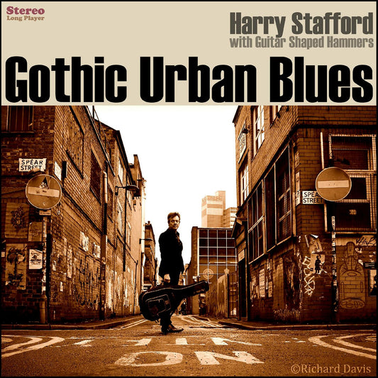 Harry Stafford Gothic Urban Blues