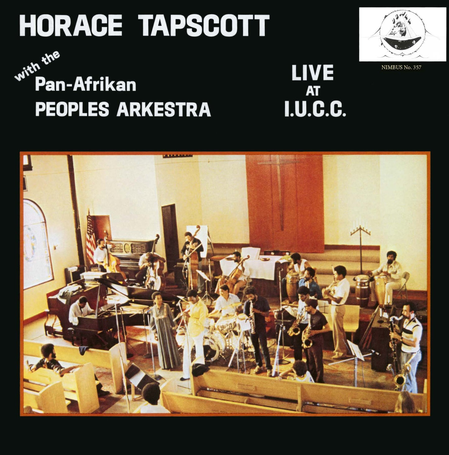 Horace Tapscott with the Pan Afrikan Peoples Arkes Live At Iucc (Stereo)