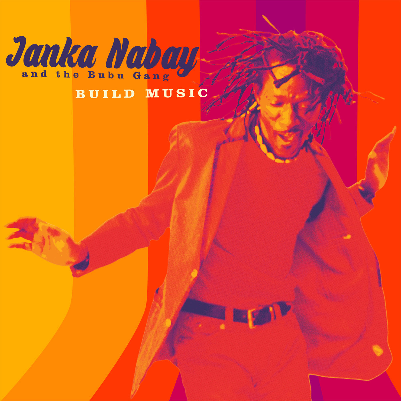 Janka & The Bubu Gang Nabay Build Music