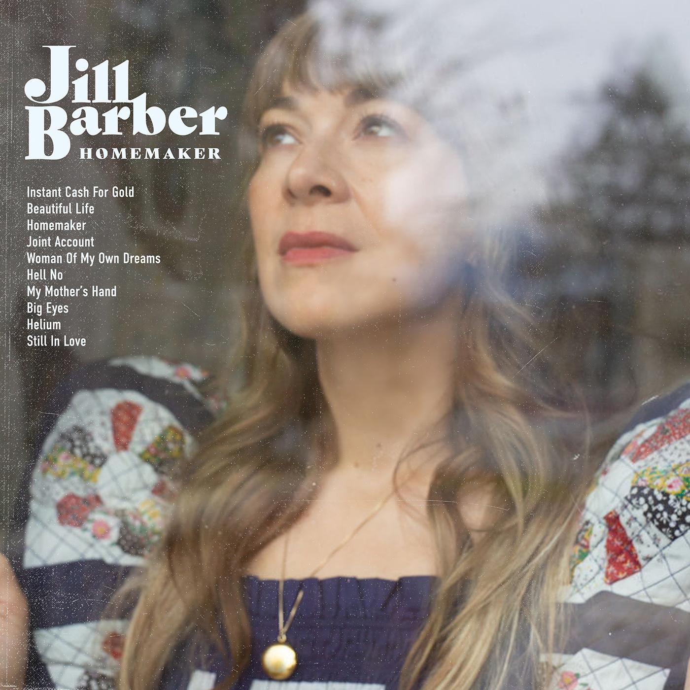 Jill Barber Homemaker ("SPILLED MILK" MILKY CLEAR VINYL)