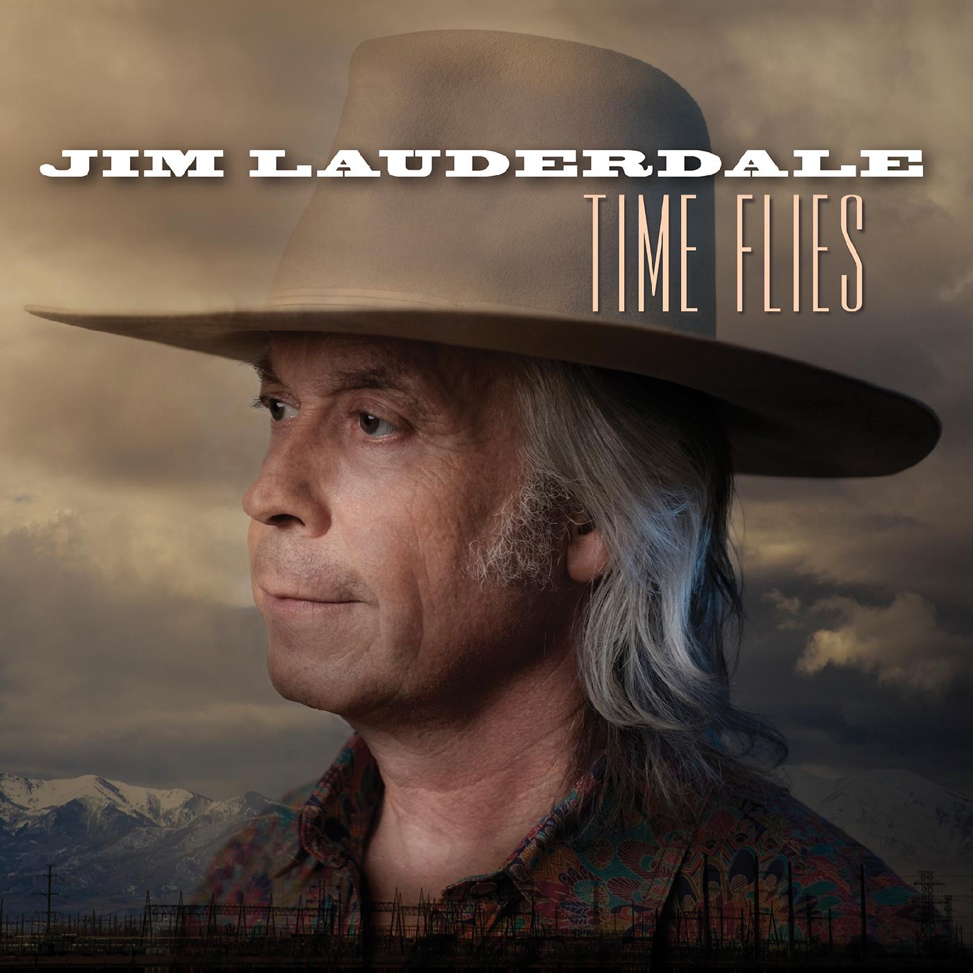 Jim Lauderdale Time Flies