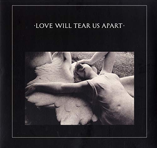 Joy Division Love Will Tear Us Apart (2020 Remaster)