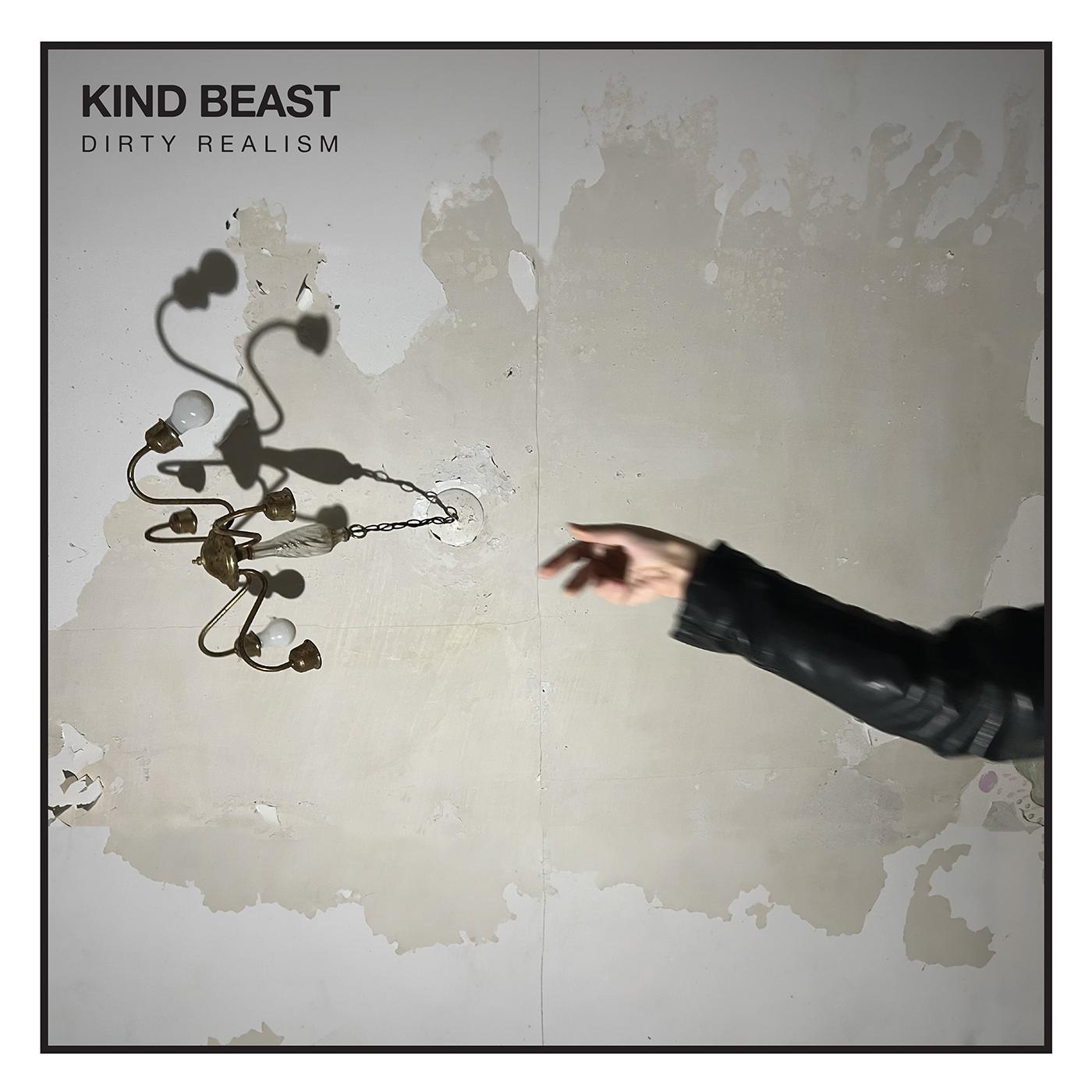 Kind Beast Dirty Realism