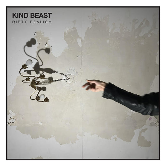 Kind Beast Dirty Realism