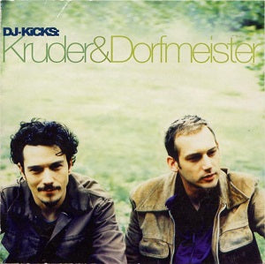 Kruder & Dorfmeister Kruder & Dorfmeister DJ-Kicks