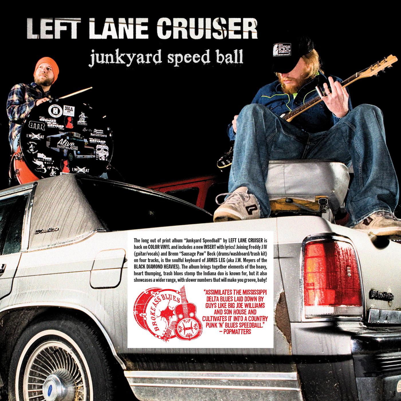 Left Lane Cruiser Junkyard Speedball (RED & BLACK "SMASH" VINYL)