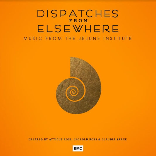 Leopold Ross Atticus Ross Dispatches From Elsewhere (Music From The Jejune Institute)