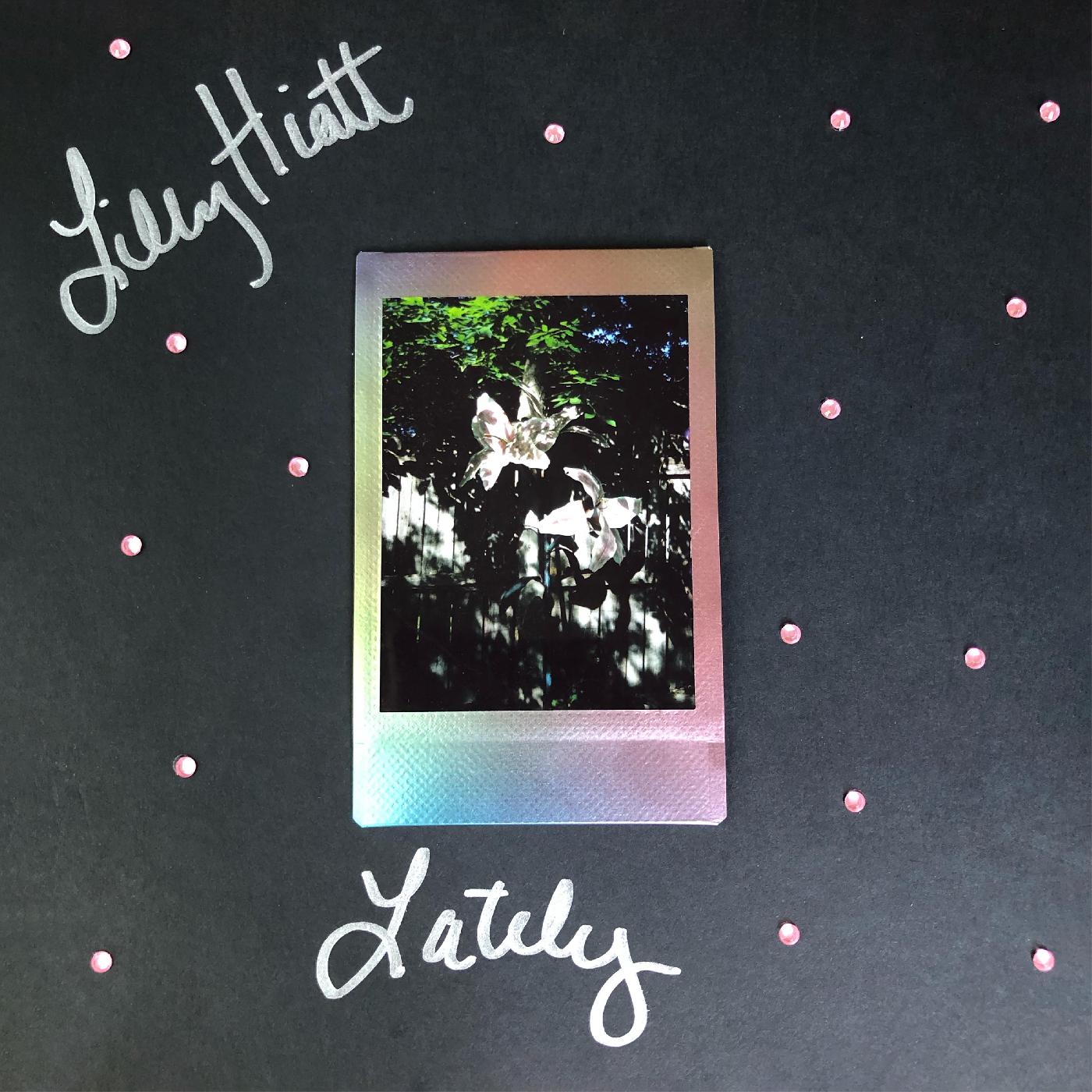 Lilly Hiatt Lately (PINK & BLACK VINYL)