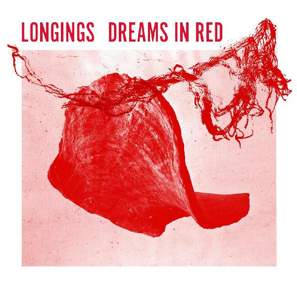 Longings Dreams In Red