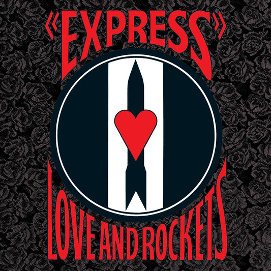 Love And Rockets Express