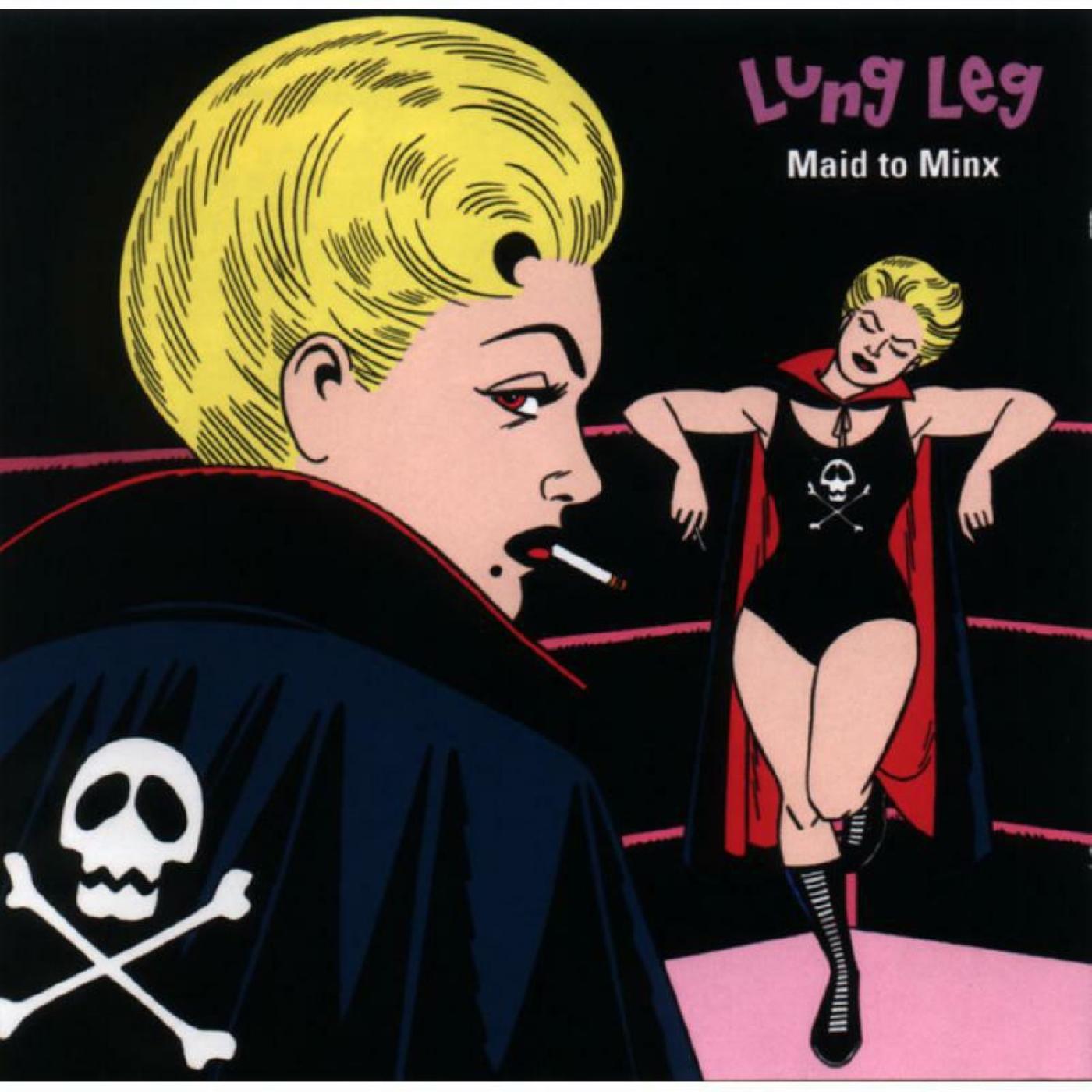 Lung Leg Maid To Minx (YELLOW VINYL)