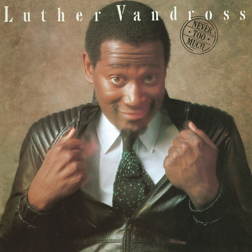 Luther Vandross Never Too Much