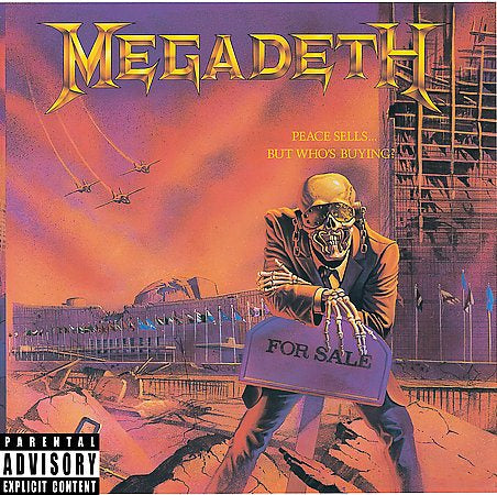 Megadeth Peace Sells But Who's Buying? [Explicit Content]