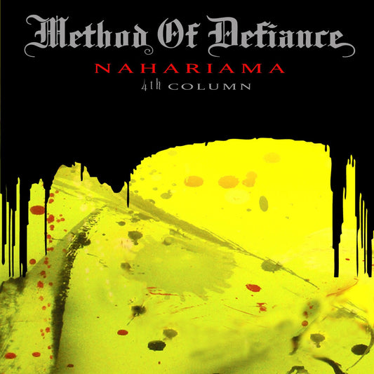 Method Of Defiance Nahariama 4th Column