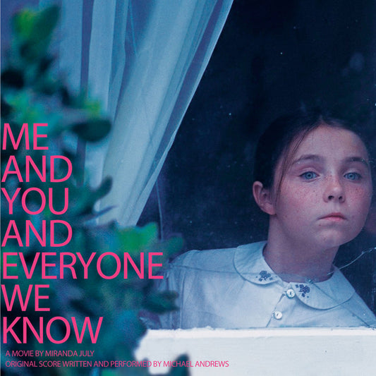 Michael Andrews Me and You and Everyone We Know OST