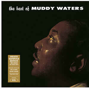 Muddy Waters The Best Of (180 Gram Vinyl, Deluxe Gatefold Edition) [Import]