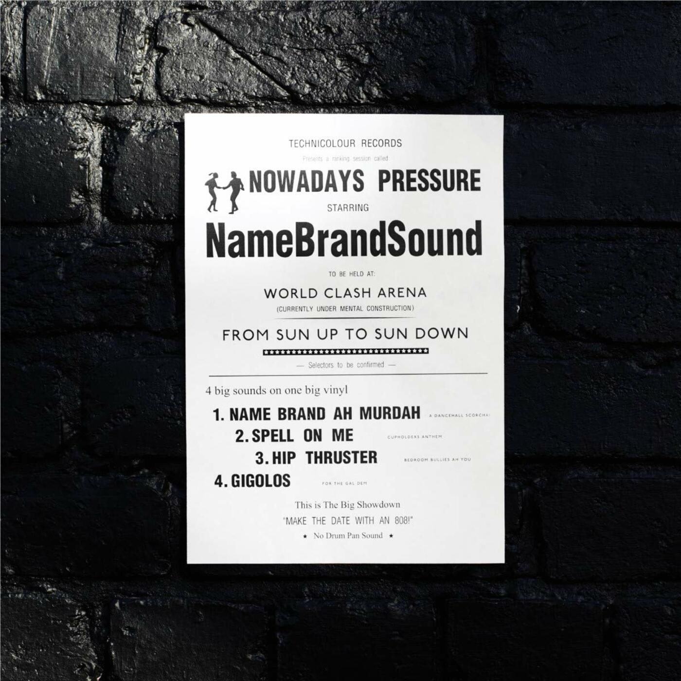 Name Brand Sound Nowadays Pressure - 12"