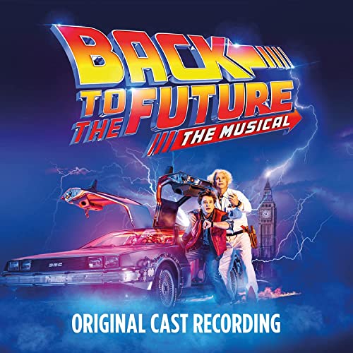 ORIGINAL CAST OF BACK TO THE FUTURE: THE MUSICAL Back To The Future: The Musical (140 Gram Vinyl, Gatefold LP Jacket) (2 Lp's)