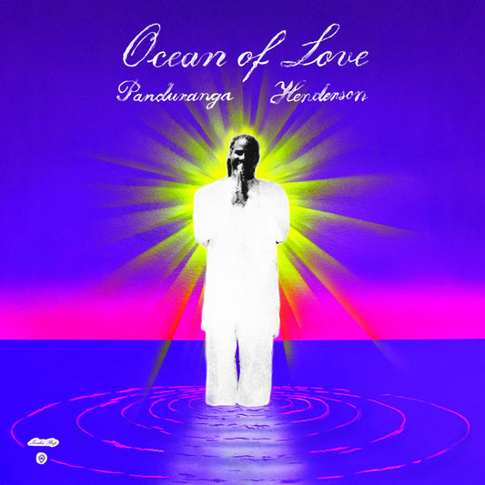 Panduranga Henderson Ocean of Love