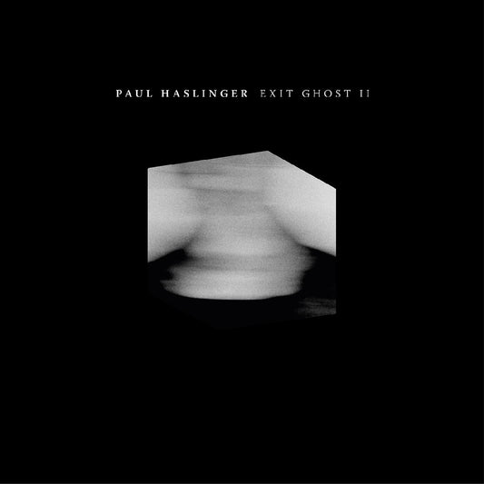 Paul Haslinger Exit Ghost II