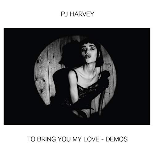 PJ Harvey To Bring You My Love - Demos [LP]