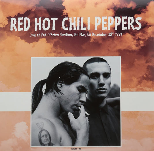 RED HOT CHILI PEPPERS Live At Pat O'Brien Pavilion Del Mar Ca December 28th 1991 (Red Vinyl)